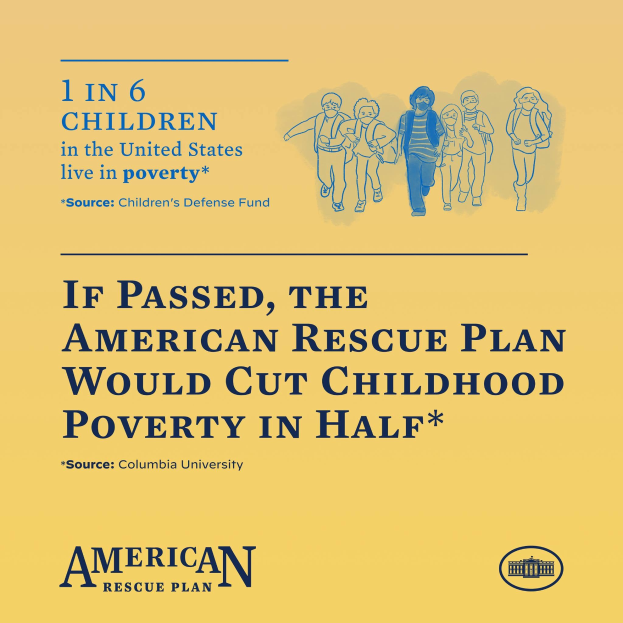 Plakat zur Unterstützung des American Rescue Plan, das den Text zeigt, dass es die Kinderarmut in den USA halbieren würde, sowie ein Bild einer vielfältigen Gruppe von Menschen.