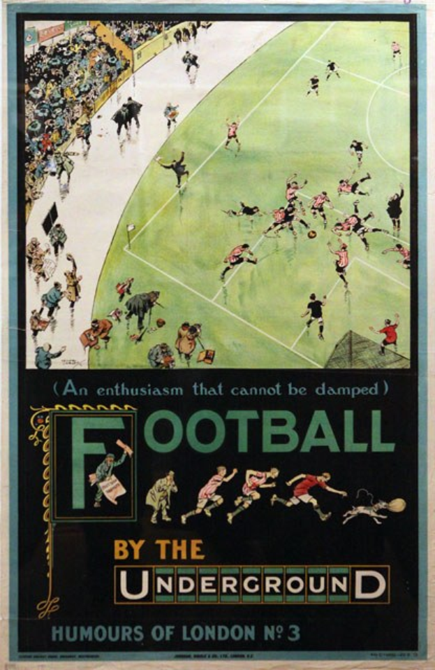 Plakat, das Zuschauer bei einem Fußballspiel in einem Stadion zeigt, mit der Überschrift "Fußball unter der Erde - Londoner Humor Nr. 3" darüber.